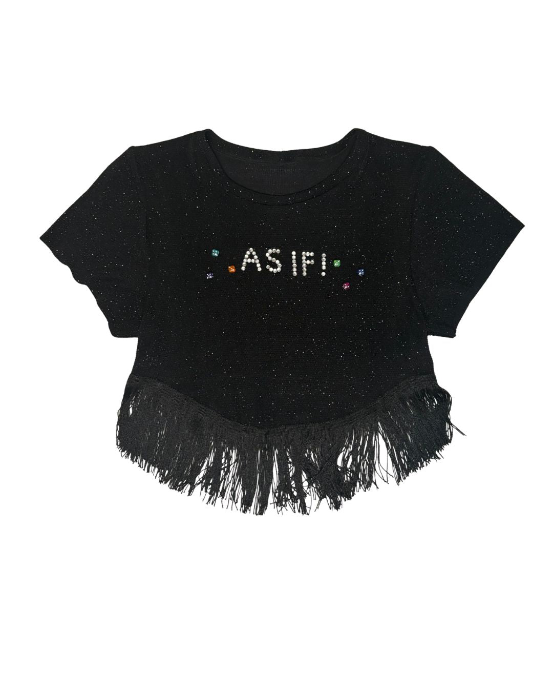 "AS IF" fringe crop